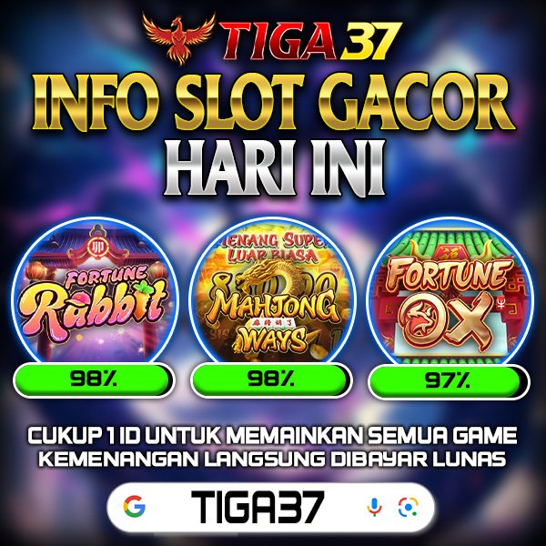 Tiga37 - Bonus Daftar Gacor Siap Digunakan.